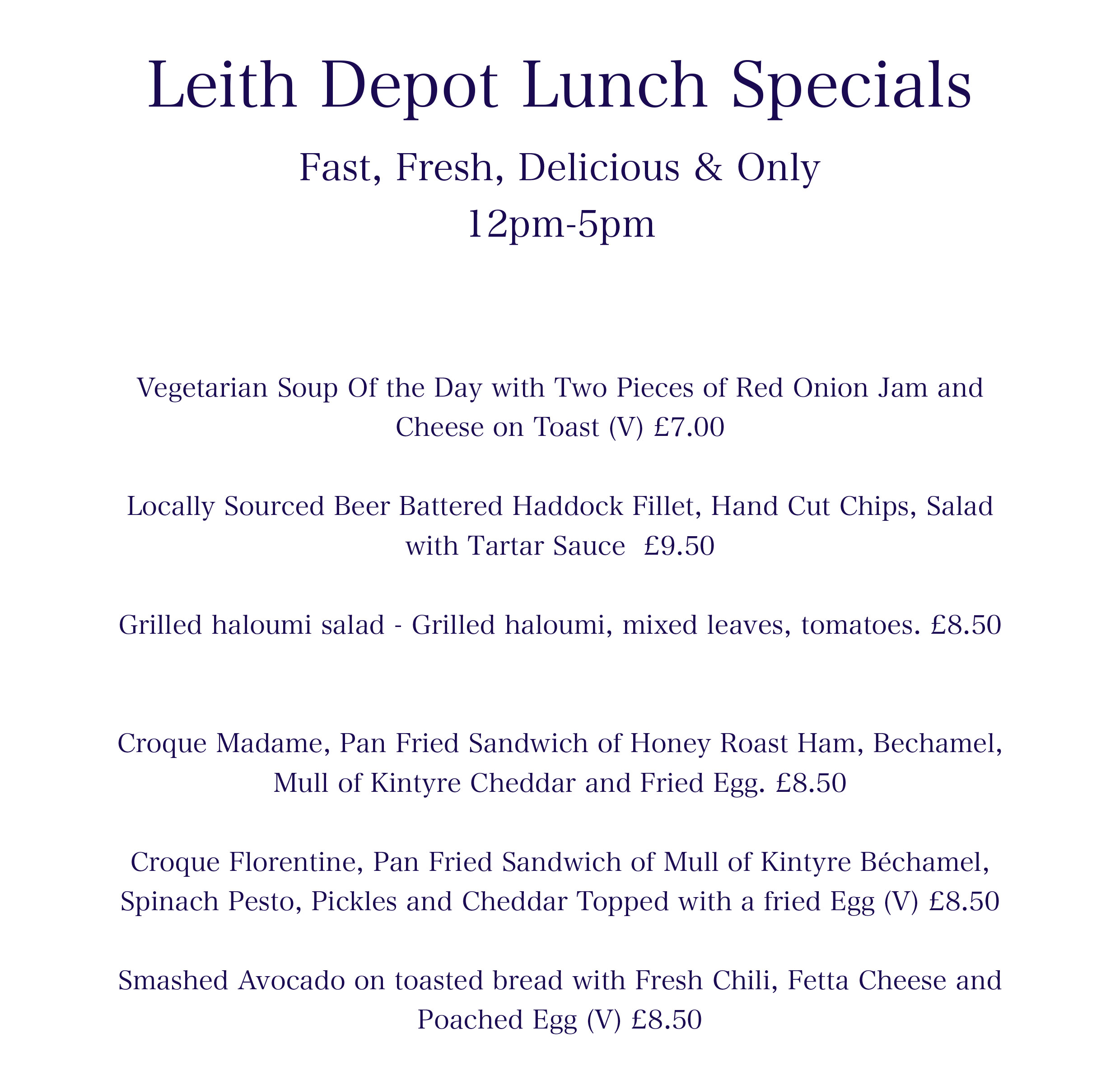 Leith Depot Lunch Menu